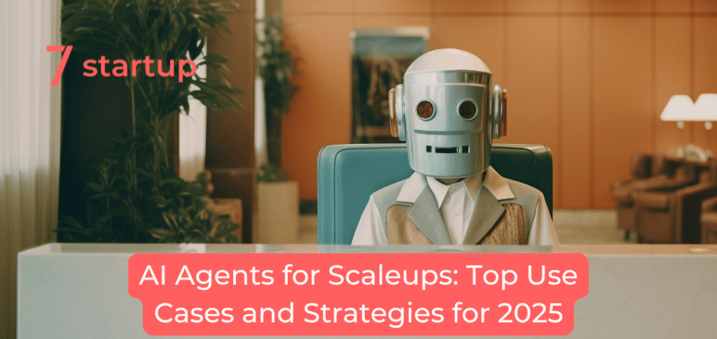 AI Agents for Scaleups