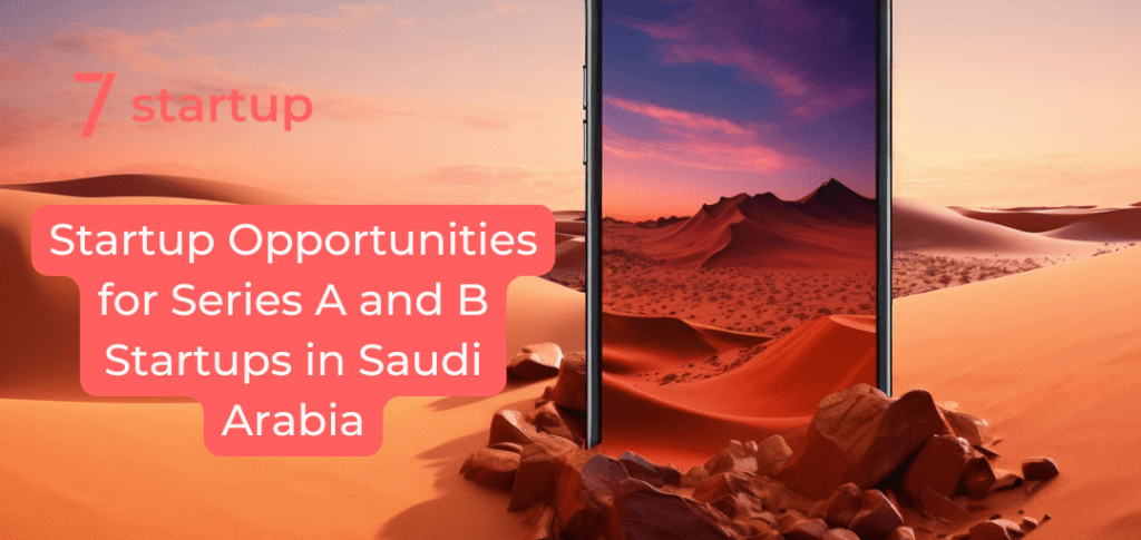 Saudi Arabia Startup Opportunities